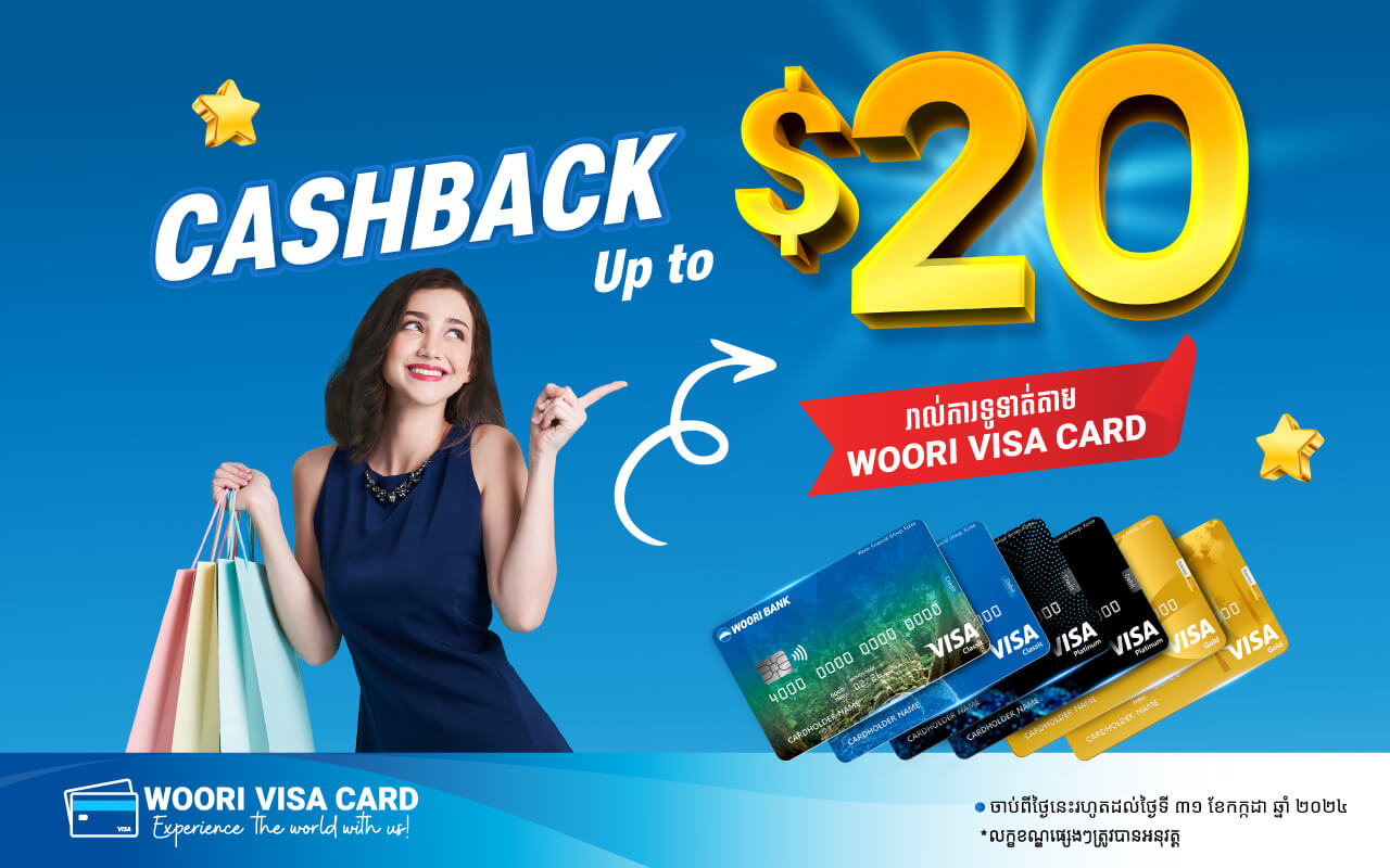 Special offer, get up to $ 20 cash back on payments via Woori Visa Cards!